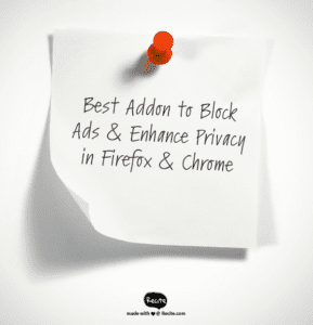 Best Addon to Enhance Privacy