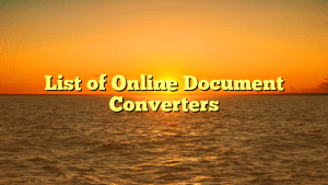 List of Online Document Converters